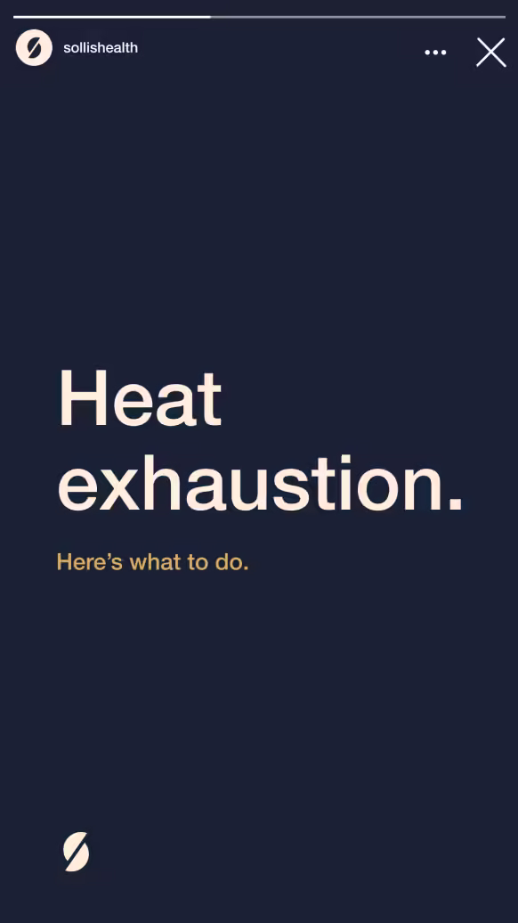 Sollis Health heat exhaustion social reel, brand expression