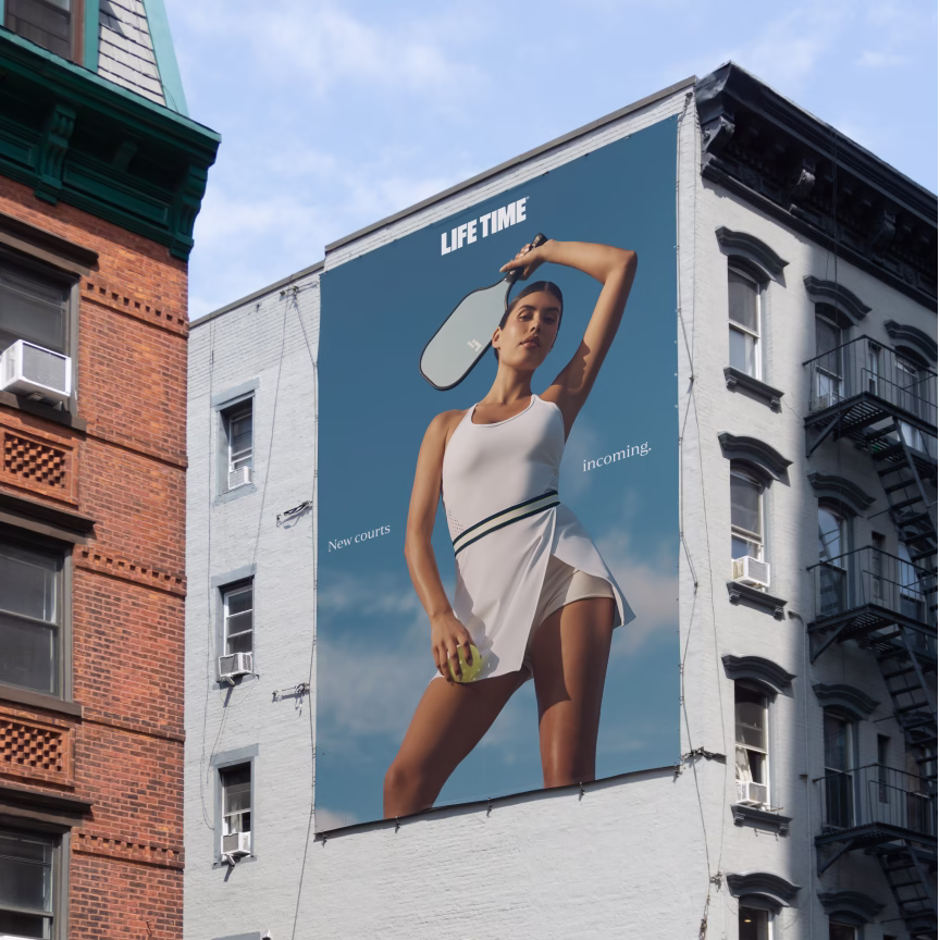 Life Time go-to-market campaign, large format out-of-home installation